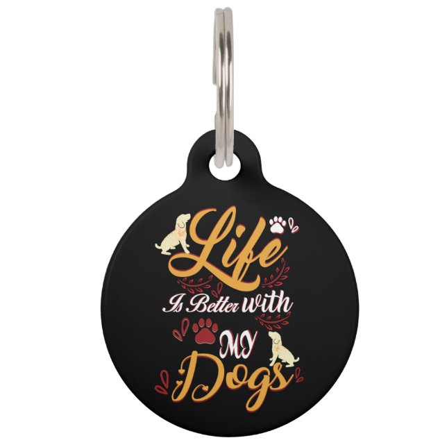 私の犬たちと一緒なら人生はもっと楽しい ペット　ネームタグ (正面)