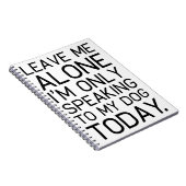 私の犬だけが理解している。 ノートブック (右側)