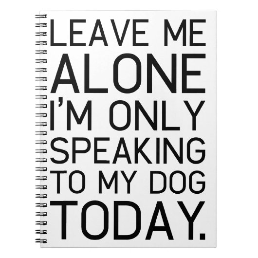 私の犬だけが理解している。 ノートブック (正面)