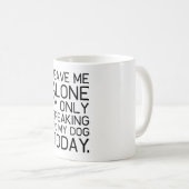 私の犬だけ理解します コーヒーマグカップ (正面右)