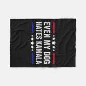 私の犬でさえKamala Harris 2024アメリカ国旗が嫌いだ フリースブランケット (正面(横))