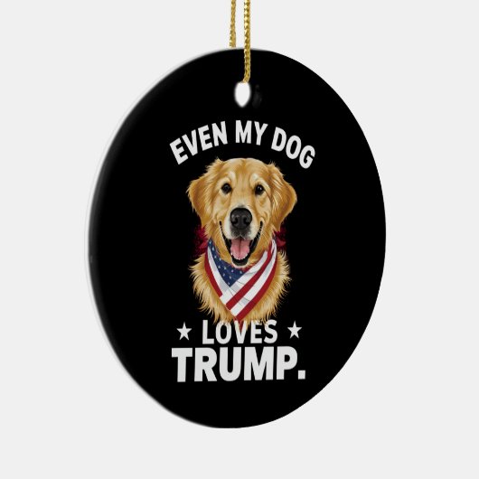 私の犬でさえRetrieverトランプ米国旗を愛している セラミックオーナメント (右)
