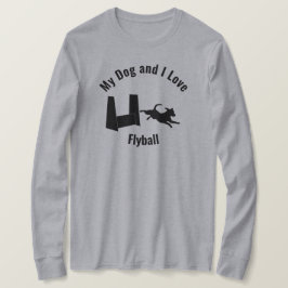 私の犬と私はフライボールテリアが大好き Tシャツ