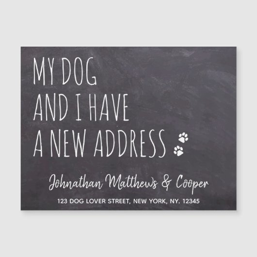 私の犬と私は新しいアドレスの発表を移動した (正面)