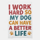 私の犬のために働く キッチンタオル (縦)