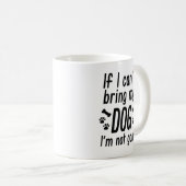私の犬のコーヒーマグを持って来る コーヒーマグカップ (正面右)