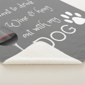 私の犬のシェラつるパ毛布と一緒にワインを飲む シェルパブランケット (3/4)