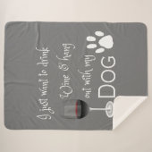 私の犬のシェラつるパ毛布と一緒にワインを飲む シェルパブランケット (正面(横))