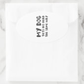 私の犬はいたずらと同じように頭を傾けおもしろいる 楕円形シール (バッグ)