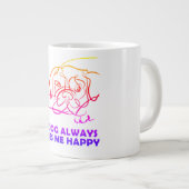 私の犬はいつも私を幸せにする ジャンボコーヒーマグカップ (正面右)