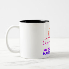 私の犬はいつも私を幸せにする ツートーンマグカップ