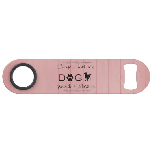 私の犬はそれをスチールボトルオープナーを許さなかった スピード栓抜き (正面(横))