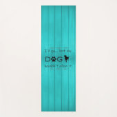 私の犬はそれをヨガマットを許可しない – ティール(緑がかった色) ヨガマット (正面)