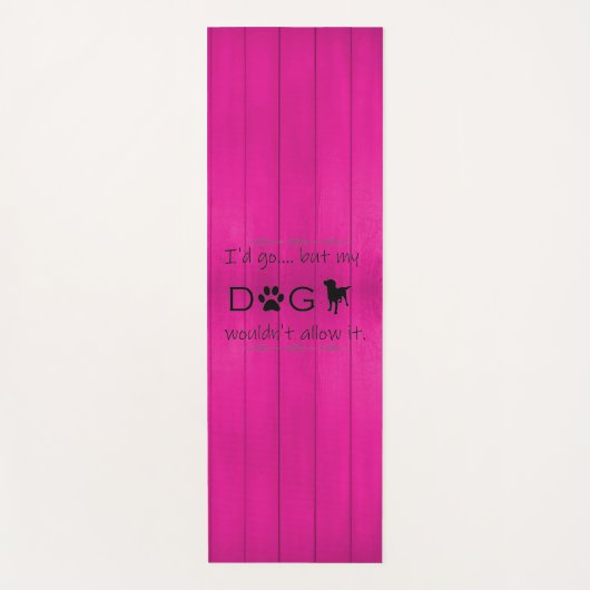 私の犬はそれをヨガマットを許可しない – マゼンタ ヨガマット (正面)