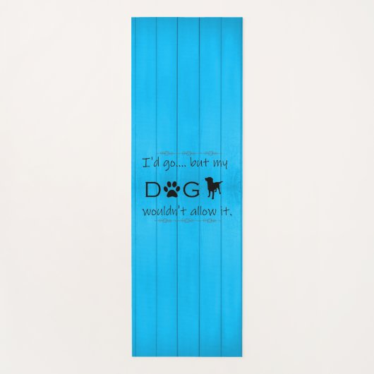 私の犬はそれをヨガマットを許可しない – 青 ヨガマット (正面)