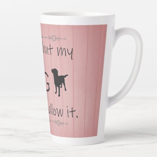 私の犬はそれを許さないラテマグ カフェラテマグ (右)