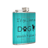 私の犬はそれを許可しないフラスコ – ティール(緑がかった色) フラスク (右)