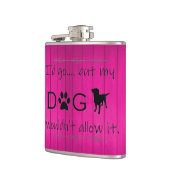 私の犬はそれを許可しないフラスコ – マゼンタ フラスク (左)