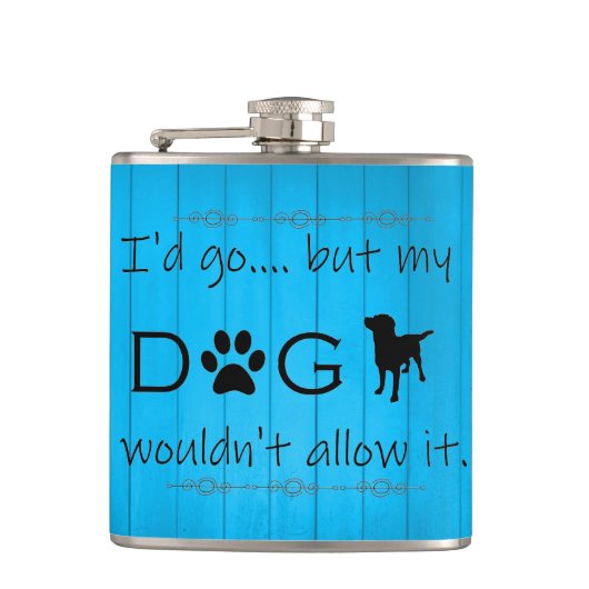 私の犬はそれを許可しないフラスコ – 青 フラスク (正面)