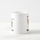 私の犬はだめにされなくて私ですちょうどよく訓練されたマグです コーヒーマグカップ (中央)