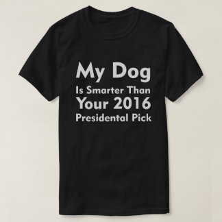 私の犬はより頭が切れるです Tシャツ