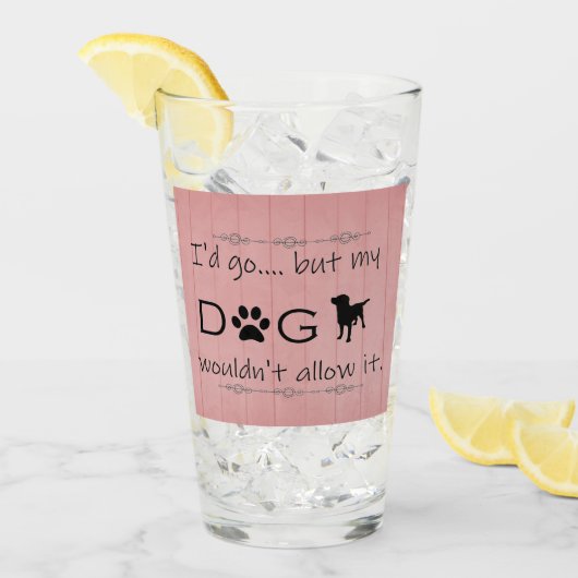 私の犬はグラスを飲むことを許さなかった タンブラーグラス (アイス正面)