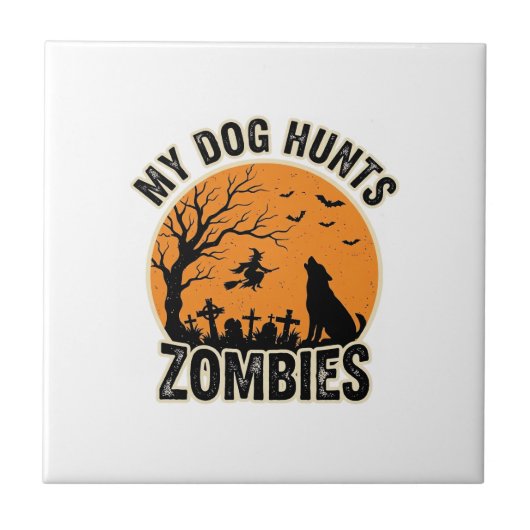 私の犬はゾンビを狩る ヴィンテージ ハロウィン 犬 デザイン_ タイル (正面)