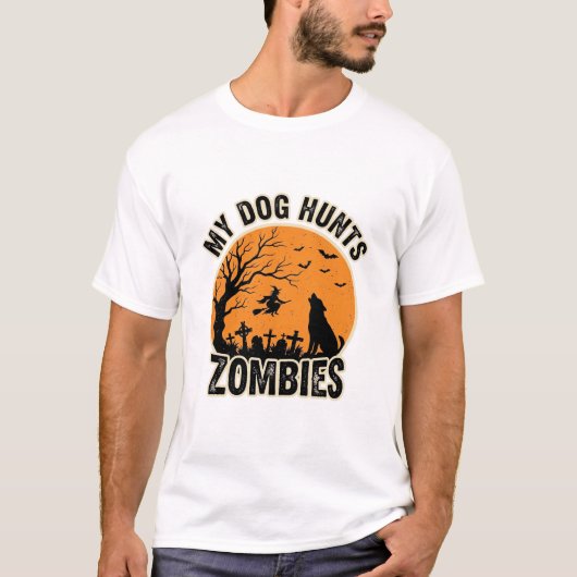 私の犬はゾンビを狩る ヴィンテージ ハロウィン 犬 デザイン_ Tシャツ (正面)