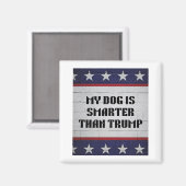 私の犬はトランプ頭が切れるより強い マグネット (正面/裏面)