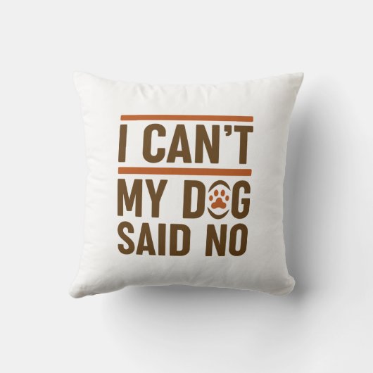 私の犬はノーと言うことができない クッション (裏面)