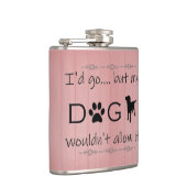 私の犬はフラスコを許さなかった フラスク (右)