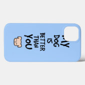 私の犬は君より良い Case-Mate iPhoneケース (裏面 (横))