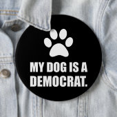 私の犬は民主党員のおもしろいな政治です 缶バッジ (インサイチュ)