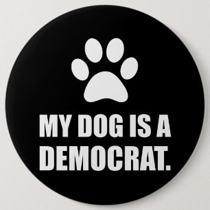 私の犬は民主党員のおもしろいな政治です 缶バッジ