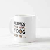 私の犬は私に名前をつけた コーヒーマグカップ (正面左)