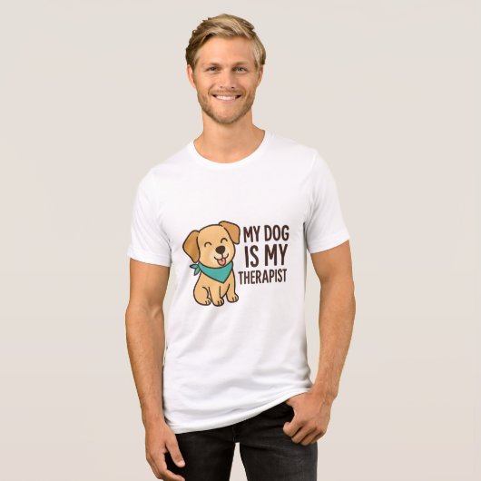 私の犬は私のセラピストです 面白い犬好きの引用 トライブレンドＴシャツ (正面全面)