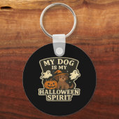 私の犬は私のハロウィンの精神 _ 面白い犬好き キーホルダー (正面)