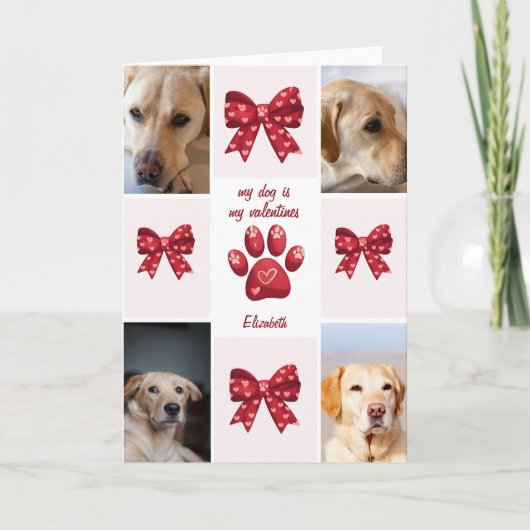 私の犬は私のバレンタインの弓 4 枚の写真 カード (正面)