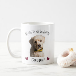 私の犬は私のバレンタイン – オーダーメイドペット コーヒーマグカップ