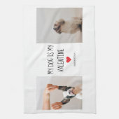 私の犬は私のバレンタイン |犬の写真2枚 キッチンタオル (縦)