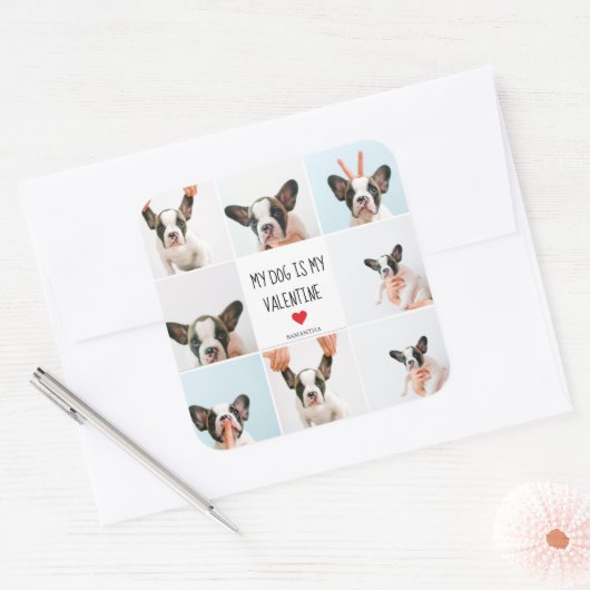 私の犬は私のバレンタイン |犬の写真2枚 スクエアシール (封筒)