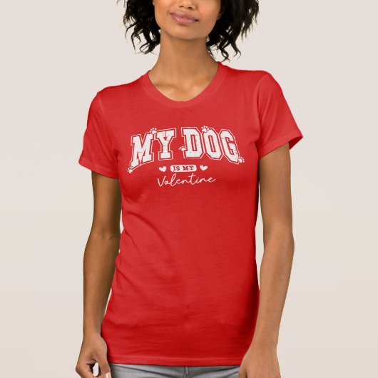 私の犬は私のバレンタイン Tシャツ (正面)