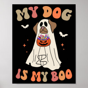 私の犬は私のブー幽霊不気味ハロウィーン犬の恋人 ポスター