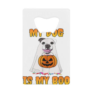 私の犬は私のブー幽霊犬ハロウィーン犬の恋人 クレジットカード栓抜き