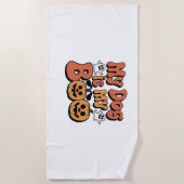 私の犬は私のブー、先生、おもしろい犬恋人エデュカート ビーチタオル (正面)