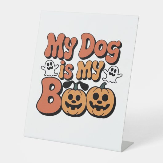 私の犬は私のブー、先生、おもしろい犬恋人エデュカート 台座サイン (正面)