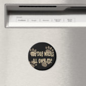 私の犬は私の周りを散歩する マグネット (インサイチュ (食洗機))