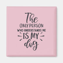 私の犬は私の四角い磁石を理解している