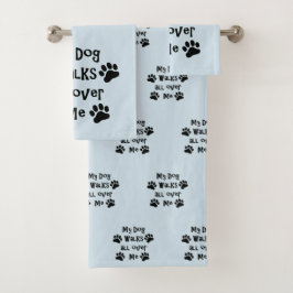 私の犬は私をくまなく歩きます バスタオルセット