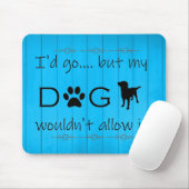 私の犬はItマウスパッドを許可しない – 青 マウスパッド (マウス)